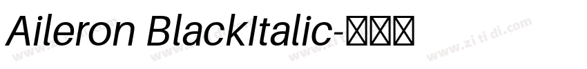Aileron BlackItalic字体转换